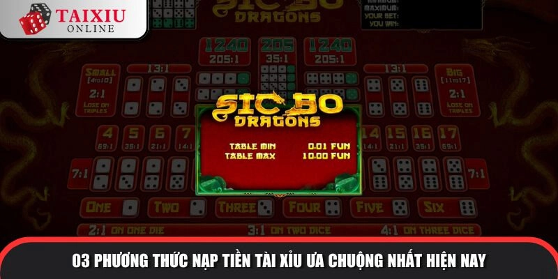 Cách nạp tiền vào game tài xỉu nhanh chóng, tiện lợi