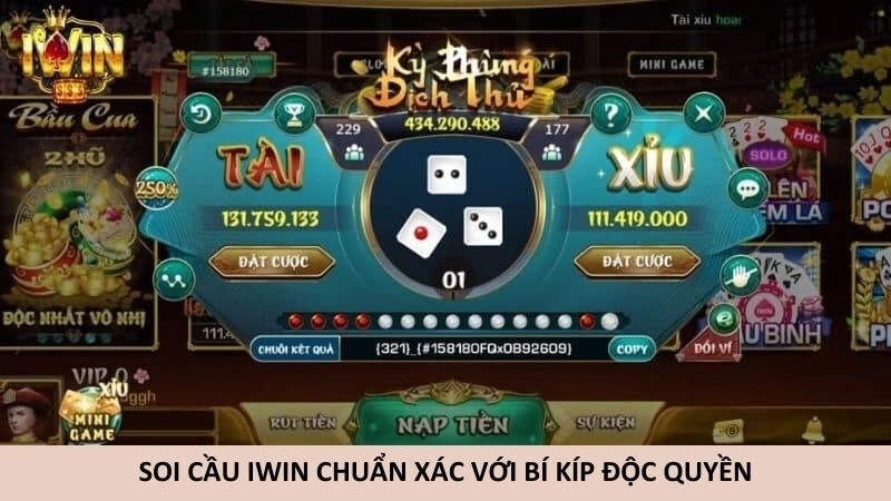 Soi cầu tài xỉu iWin chuẩn xác với bí kíp độc quyền, tăng tỷ lệ ăn mỗi ngày.