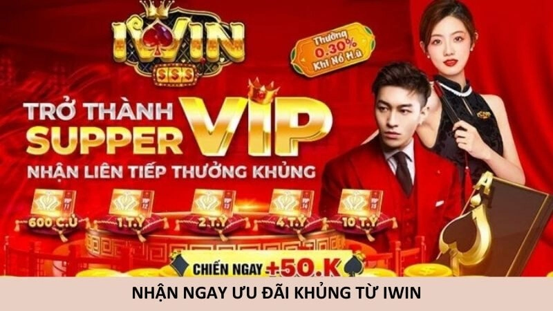 Nhận ngay ưu đãi khủng từ iWin: thưởng nạp, hoàn tiền, sự kiện hấp dẫn mỗi tuần.